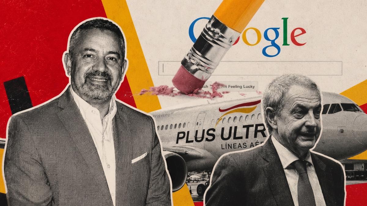 La trama Zapatero pagó por borrar de Internet sus vínculos con el rescate de Plus Ultra