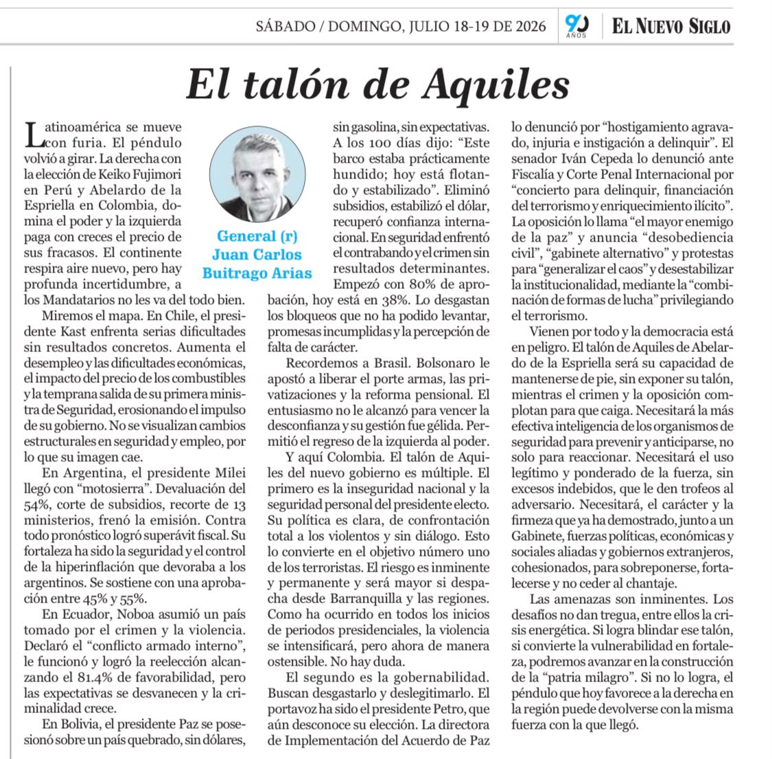El talón de Aquiles – General (r) Juan Carlos Buitrago Arias El talón de Aquiles – General (r) Juan Carlos Buitrago Arias