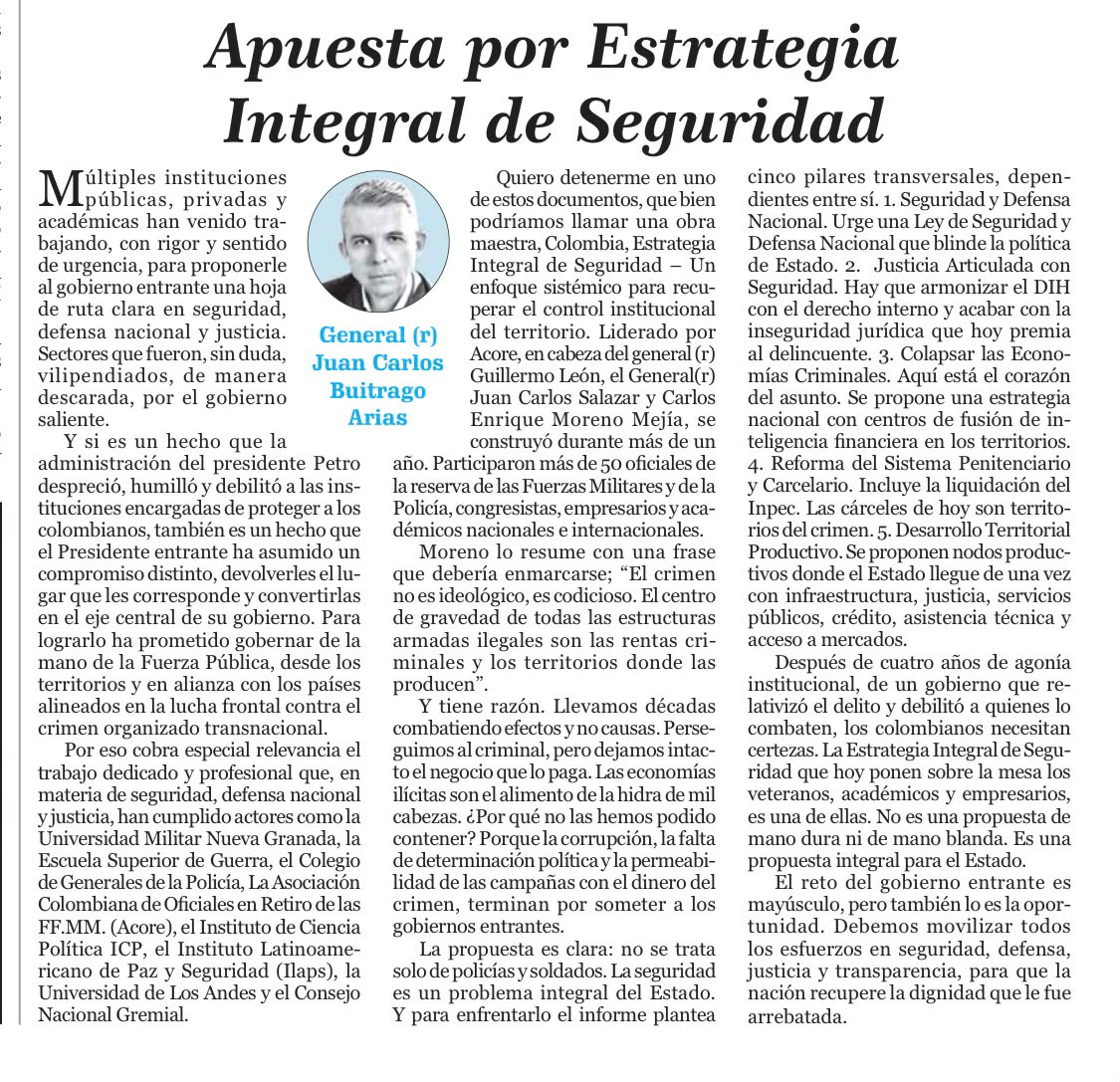 Apuesta por Estrategia Integral de Seguridad – General (r) Juan Carlos Buitrago Arias Apuesta por Estrategia Integral de Seguridad – General (r) Juan Carlos Buitrago Arias