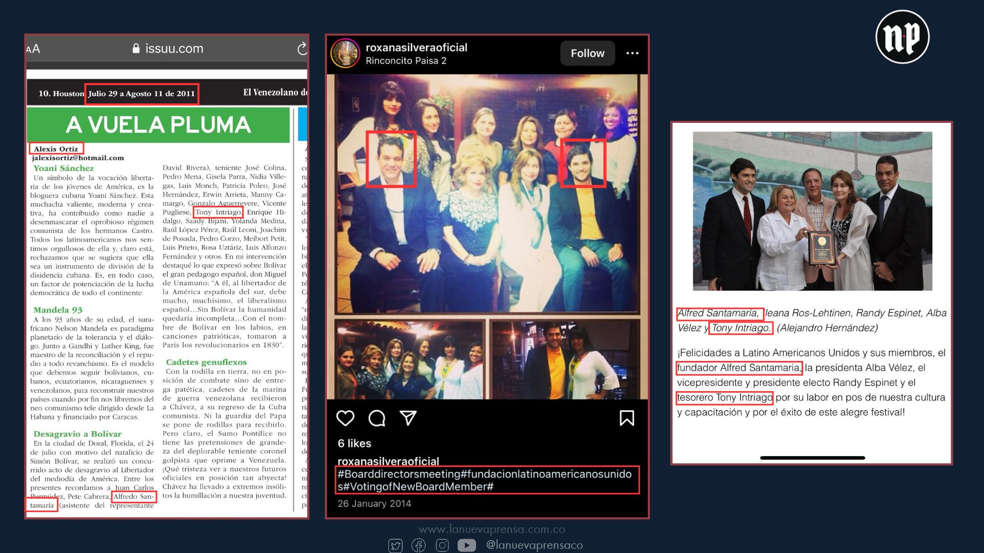 Izq. Artículo publicado por El Mexicano de Houston en agosto de 2011 donde se registran acciones de activismo adelantadas por Intriago y Santamaría. Centro. Antonio Intriago y Alfred Santamaría en una reunión de la junta directiva de la FLAU, en 2014. Der. Artículo de prensa de 2015 sobre evento de la FLAU en la que Santamaría es mencionado como fundador e Intriago como tesorero. Izq. Artículo publicado por El Mexicano de Houston en agosto de 2011 donde se registran acciones de activismo adelantadas por Intriago y Santamaría. Centro. Antonio Intriago y Alfred Santamaría en una reunión de la junta directiva de la FLAU, en 2014. Der. Artículo de prensa de 2015 sobre evento de la FLAU en la que Santamaría es mencionado como fundador e Intriago como tesorero.